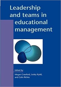 Leadership and teams in education management