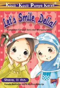 Let's smile, Delia!