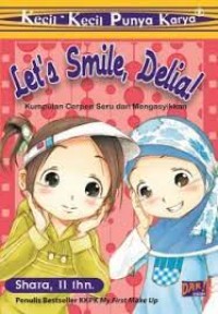 Let's smile, Delia!