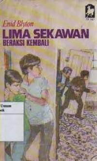 Lima Sekawan : Beraksi Kembali