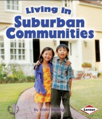 Living in Suburban Communities