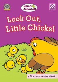 Look out, little chicks!