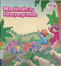 Madinah itu kota yang indah