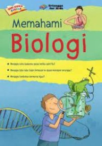 Memahami Biologi