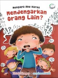 Mengapa Aku Harus Mendengarkan Orang Lain?