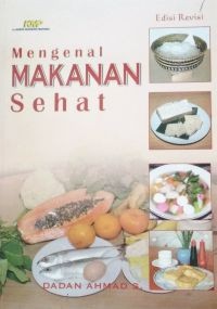 Mengenal makanan sehat