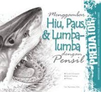 Menggambar Hiu,Paus & Lumba-lumba dengan pensil