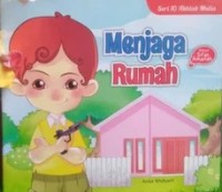 Menjaga Rumah