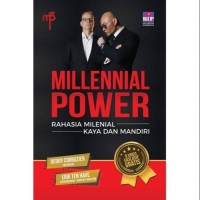 Millennial Power: Rahasia Melinial Kaya dan Mandiri