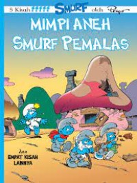 Mimpi Aneh Smurf Pemalas