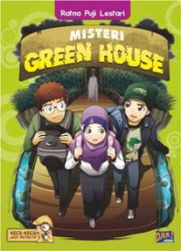 Misteri green house