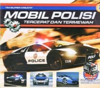 Mobil Polisi Tercepat dan Termewah di Dunia