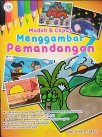 Mudah & cepat menggambar pemandangan