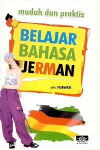 Mudah dan praktis belajar bahasa Jerman.