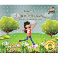 Nadia Suka Hujan