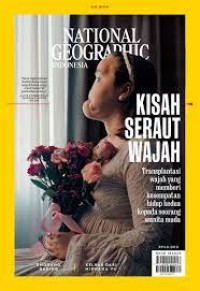 National Geographic #September 2018 : Kisah Seraut Wajah