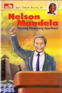 Nelson Mandela pejuang penentang Apartheid