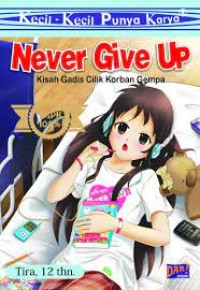 Never give up