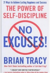 No excuses! The power of self dicipline.