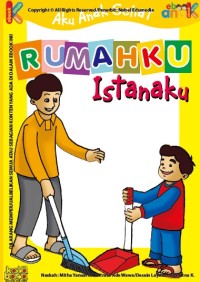 Seri Aku Anak Sehat Rumahku Istanaku