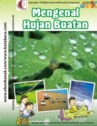 Mengenal Hujan Buatan