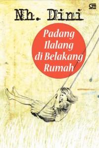 Padang Ilalang di Belalang Rumah