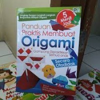 Panduan Praktis Membuat Origami