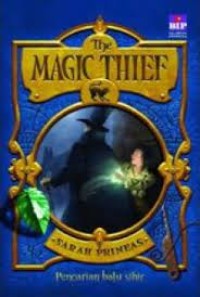 Pencarian batu sihir :The Magic thief #1