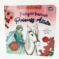 Pengorbanan Princess Aziza