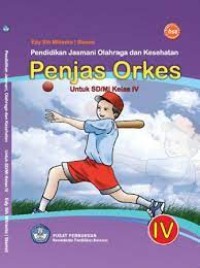 Penjas Orkes Untuk SD/MI Kelas IV