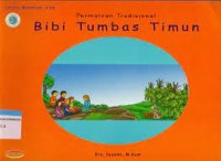 Permainan Tradisional : Bibi Tumbas Timun