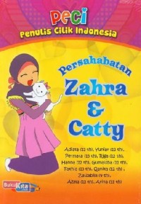 Persahabatan Zahra &  Catty