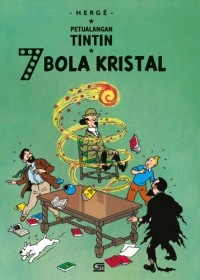 Petualangan tintin 7 bola kristal