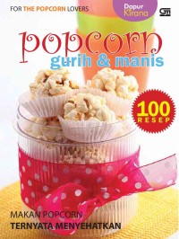 Popcorn gurih & manis