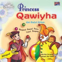 Princess qawiyha dan badut sirkus