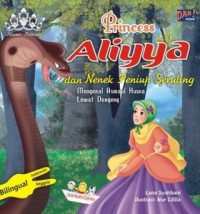 Princess Aliyya dan nenek peniup seruling