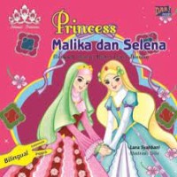 Princess Malika dan Selena