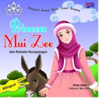 Princess Mui Zee dan keledai kesayangan