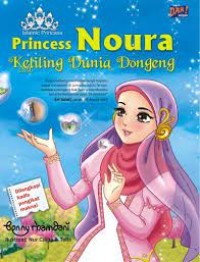 Princess Noura keliling dunia dongeng