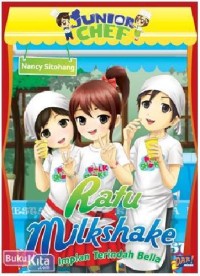 Ratu milkshake: Impian terindah Bella