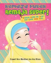 Remaja puber remaja super!