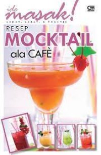 Resep Mocktail Ala Caf