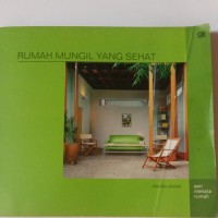 Rumah mungil yang sehat