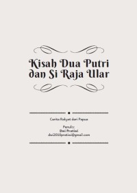 Kisah Dua Putri dan Si Raja Ular