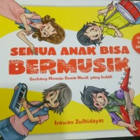 Semua anak bisa bermusik