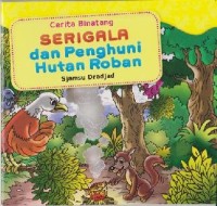 Serigala dan penghuni hutan Roban