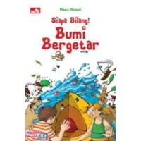 Siapa bilang! bumi bergetar