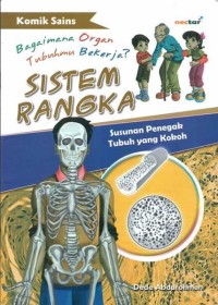 Sistem rangka: susunan penegak tubuh yang kokoh