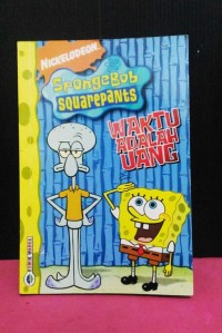 Spongebob squarpants: waktu adalah uang