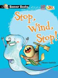 Stop,wind,stop!